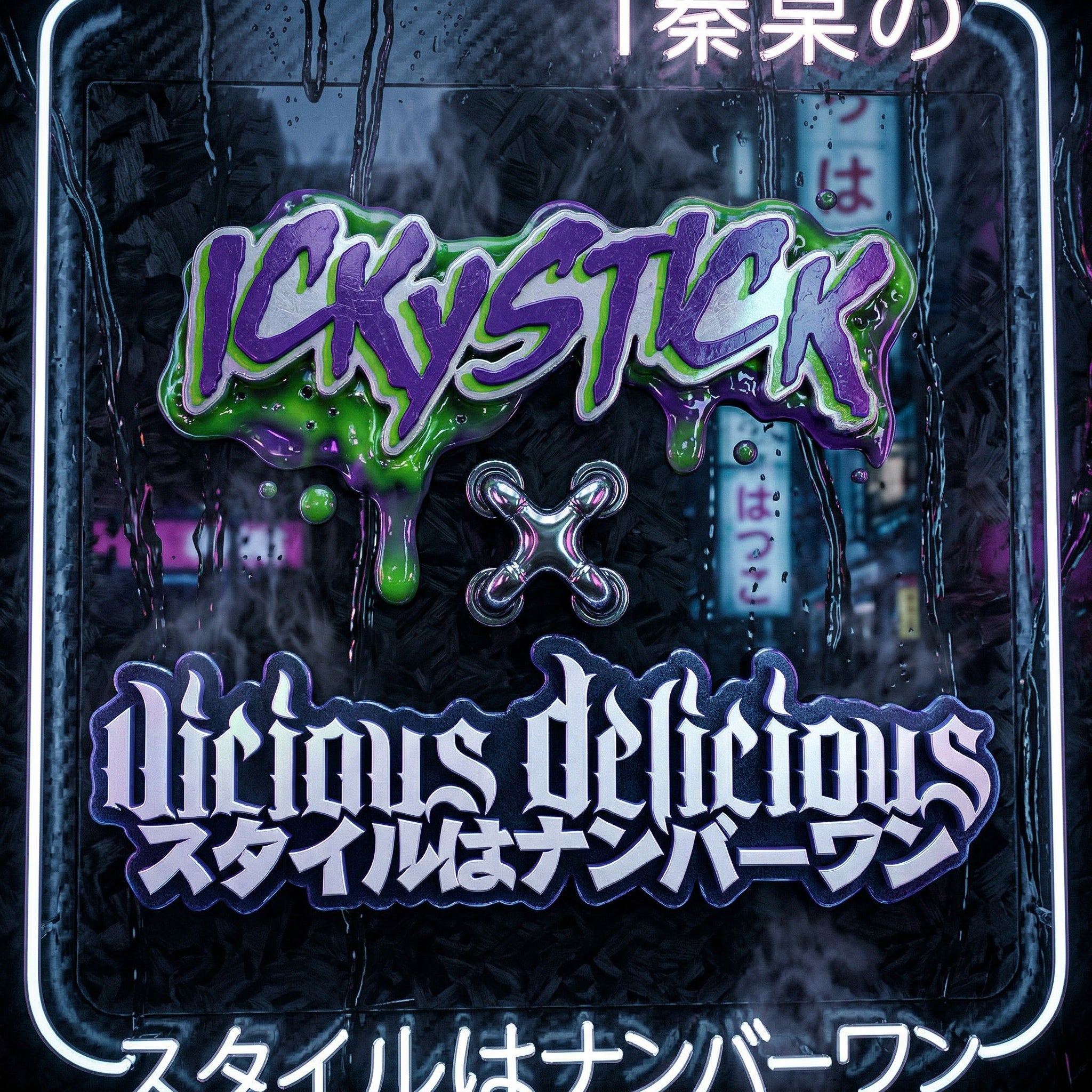 Ickystick X Vicious Delicious
